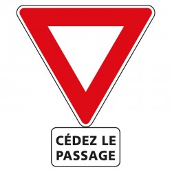 Panneau Cedez le passage avec panonceau