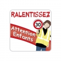 Panneau Ralentissez 30 Attention Enfants