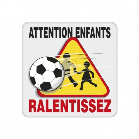 Panneau Attention Jeux d'enfants Ralentissez