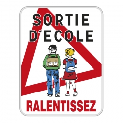 Panneau Sortie d Ecole Ralentissez PAE1